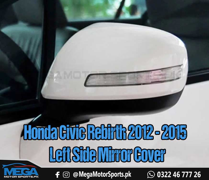 Honda Civic Rebirth Replacement Left Side Mirror Cover For 2012 - 2015