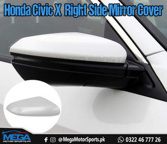 Honda Civic X Replacement Right Side Mirror Cover For 2016 - 2021