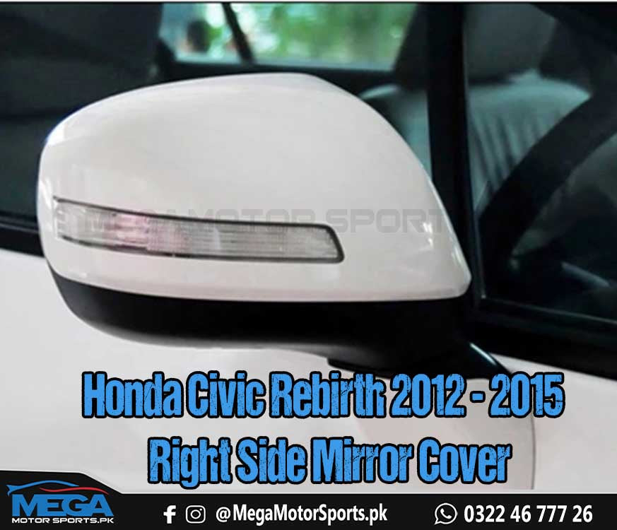 Honda Civic Rebirth Replacement Right Side Mirror Cover For 2012 - 2015