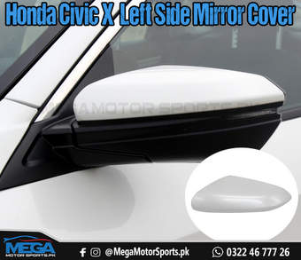 Honda Civic X Replacement Left Side Mirror Cover For 2016 - 2021